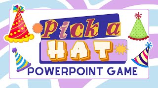 PICK A HAT POWERPOINT GAME TEMPLATE