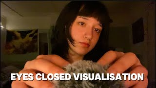 ASMR Eyes Closed Visualisations (with gentle mic brushing)