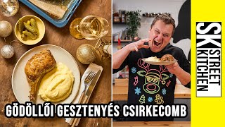 🐔 Gödöllői GESZTENYÉS CSIRKECOMB krumplipürével – az egyik legjobb töltött csirke!