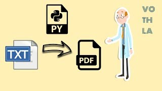 How to Convert TEXT to PDF using PYTHON 3 | How to Generate PDF using PYTHON | Vothla's Coding