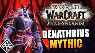 Fanatics vs. Sire Denathrius - Mythic @ WoW Freakz [Realm First]