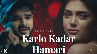 Karlo Tum Kadar Hamari (Official Video) Salman Ali | Ishita Chauhan, Parth | Himesh Reshammiya Songs