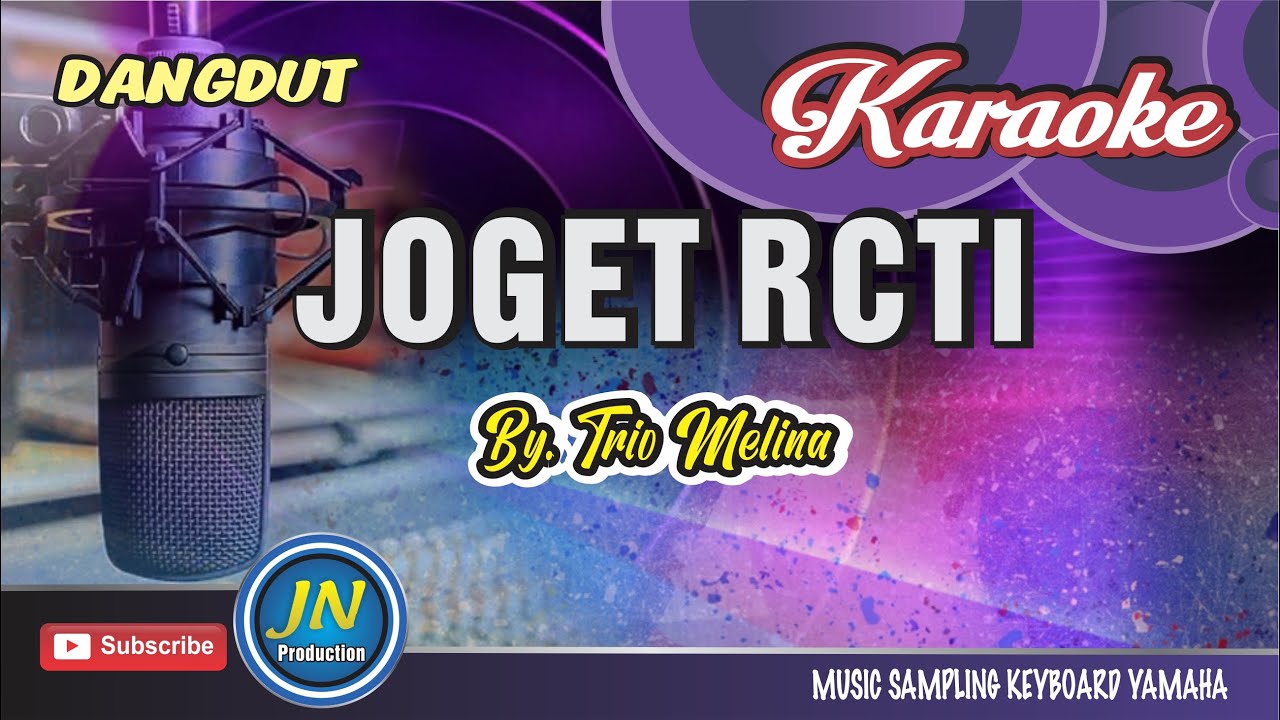 Joget RCTI_Karaoke Dangdut Keyboard_ By Trio Melina - YouTube