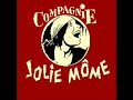 compagnie jolie môme l hymne des femmes.