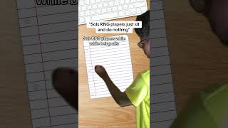 “Sols RNG players sit and do nothing”