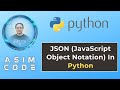 JSON (JavaScript Object Notation) In Python