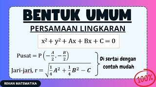 Mudahnya Memahami Bentuk Umum Persamaan Lingkaran - Penjelasan Lengkap!