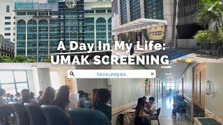 UMAK SCREENING (A day in my life) | love, eeyaa