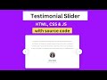 How To Make Testimonial Slider On Website Using HTML CSS JS 2022 | Responsive testimonial section