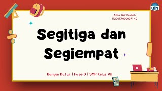 BANGUN DATAR PART 2 | SEGITIGA DAN SEGIEMPAT | SMP  KELAS VII