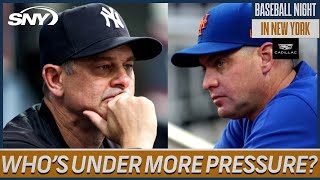 Which New York manager will be under the most scrutiny in 2025? | Baseball Night in NY | SNY