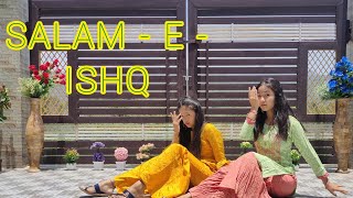 Salam-E-Ishq | wedding choreography | Pragati n lakshita |