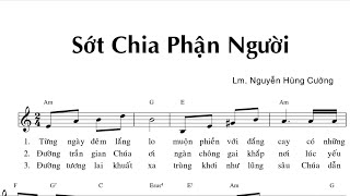 SỚT CHIA PHẬN NGƯỜI - LM NGUYỄN HÙNG CƯỜNG - Trình bày Cđ Maria Mẹ Thiên Chúa gx. ĐMHCG SG