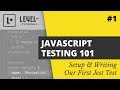 #1 Setup & Writing Our First Jest Test - JS Testing 101 with Jest