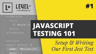 #1 Setup \u0026 Writing Our First Jest Test - JS Testing 101 with Jest