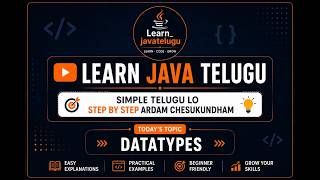 Java Datatypes Explained in Telugu 🔥 | Primitive Datatypes in Java | Learn Java Telugu