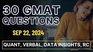 GMAT Focus Practice Quiz (Sep 22, 2024) - Quant, Verbal, RC, Data Insights Practice Problems