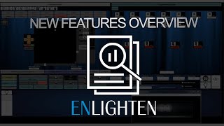 Enlighten 6.0 Overview