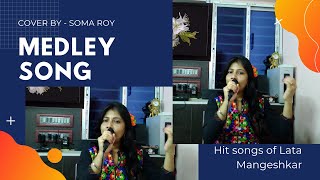 Medley Lata Mangeshkar | mashup old songs | mashup lata mangeshkar | medley old songs | medley songs