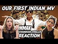 OUR FIRST TIME WATCHING BOLLYWOOD MUSIC! | Chammak Challo REACTION!