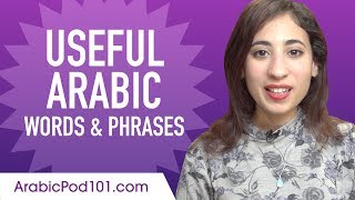 Useful Arabic Words & Phrases to Speak Like a Native