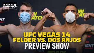 UFC Vegas 14: Felder x RDA Preview Show Live - MMA Fighting