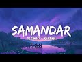 Samander Main Kinara Tu [Slowed+Reverb] Jubin Nautyal & Shreya Goshal - Use Headphones