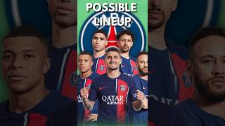 PSG’s Potential Lineup for 2023-24 Season… 😳