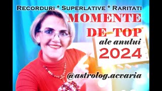 💢MOMENTE DE TOP ale anului 2024 cu astrolog ACVARIA ⚠ Trece-le in calendar!