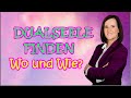 DUALSEELE - Wo und Wie findest Du Deine Dualseele?