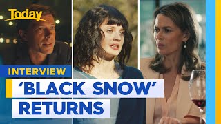 ‘Black Snow’ returns for second season | Today Show Australia