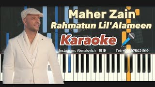 Maher Zain - Rahmatun Lil'alameen (رحمة للعالمين) Karaoke 🎤 (Lyrics) Nasheed #magicpiano #nasheed