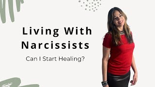 Living w Narcissistic Family How to Start Healing