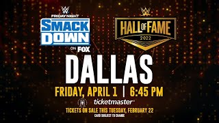Special 2-for-1 SmackDown + WWE Hall of Fame tickets on sale this Tuesday