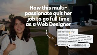 How This Creative Quit Her Job to go Full Time as a Web Designer