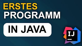 Eigenes "Hello World" Programm! - JAVA 2024 Tutorial #2