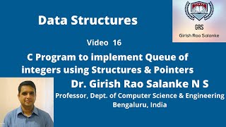 16 C Program to Implement a Queue Using Structures & Pointers