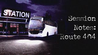 Session Notes: Route 404| Early Access/All Ending | No Commentary | Steam | 4K | Horror Game