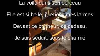 Yvan SONCHAN - La Voilà Dans Son Berceau ©