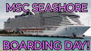 MSC Seashore Boarding Day! Exploring The Ship