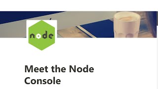 01 - Meet the Node Console - Basic Node and Express - freeCodeCamp Tutorial