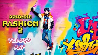 DRIDAXE - Fashion 2 (OFFICIAL VIDEO)