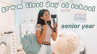 GRWM FIRST DAY OF HIGH SCHOOL (Senior Year)