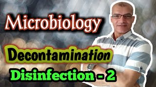 Decontamination - Disinfection (Part - 2)