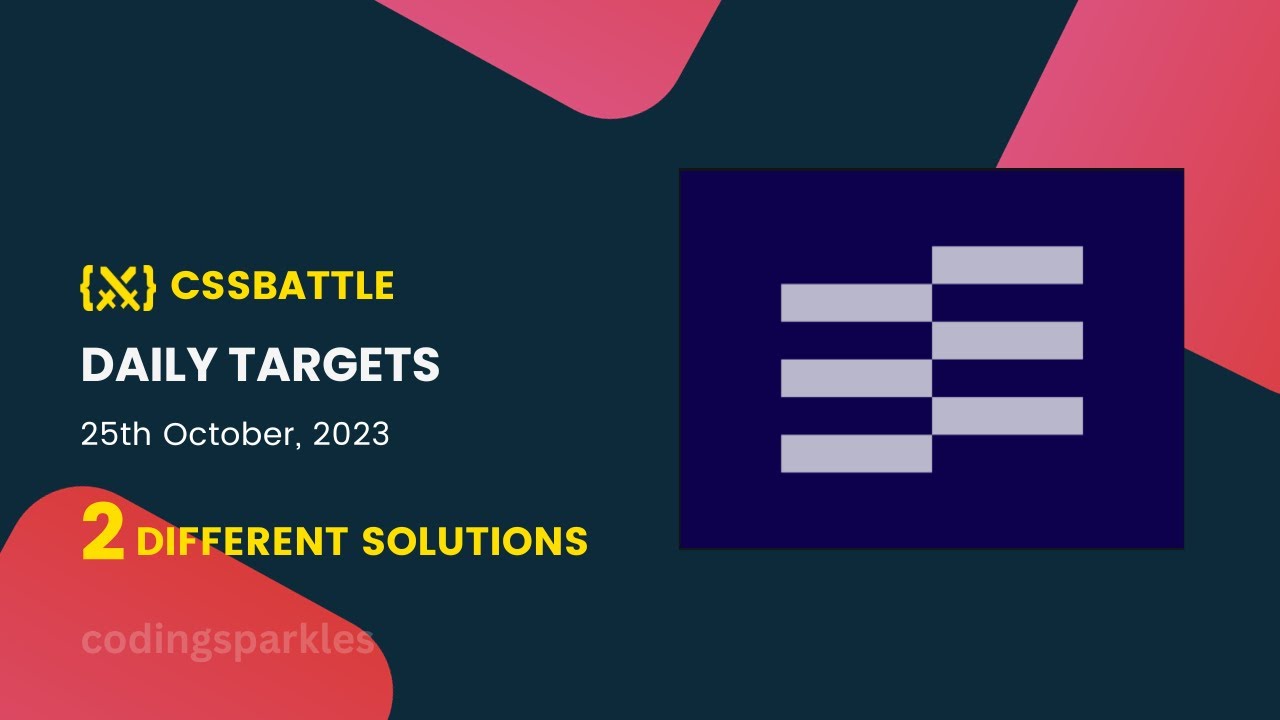 Css Battle Daily Targets 100 Solution 25th October 2023 Youtube Css Battle Daily Targets 100 Solution 25th October 2023 Youtube