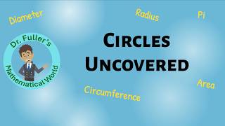 10 - Circles Uncovered - Radius, Diameter, Pi, Circumference, and Area Explained (Grades 7+)