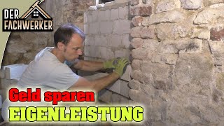 Eigenleistung bei der Sanierung - so sparst du bares Geld! (2020)