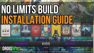 No Limits Build - Best Kodi 17.3 Build - Easy Installation Guide