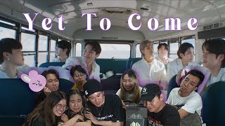 K-Pop Dancers React To: BTS (방탄소년단) - 'Yet To Come (The Most Beautiful Moment)'