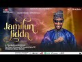 jamilun jidda ep tambarin so remix nura m inuwa latest song 2024